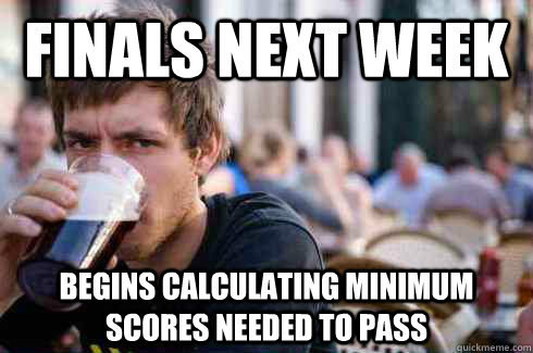 You calculate minimum exam grades to pass.