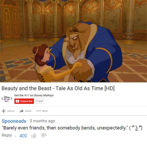 funny comment cartoon - Beauty and the Beast Tale As Old As Time Hd Get the 411 on Disney BluRays C Subscribe 17429 Add to .. More Spooneads 3 months ago "Barely even friends, then somebody bends, unexpectedly." 97 400