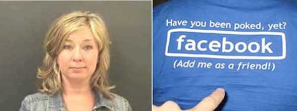 Police arrested Tennessee resident Shannon D. Jackson, who violated the terms of an order of protection against her. Her mistake? She ‘poked’ the woman who took out the restraining order on Facebook