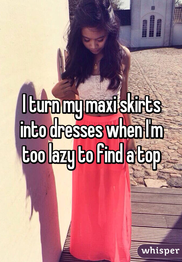 whisper - shoulder - Oooo Iturn my maxi skirts into dresses when Im too lazy to find a top whisper
