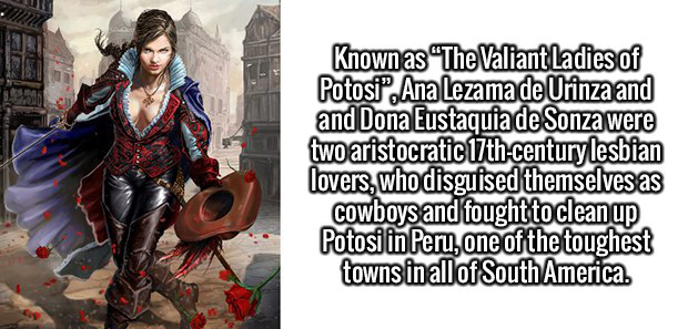 duelist fantasy art - Known as The Valiant Ladies of Potosi, Ana Lezama de Urinza and and Dona Eustaquia de Sonza were two aristocratic 17thcentury lesbian lovers, who disguised themselves as cowboys and fought to clean up Potosi in Peru, one of the tough