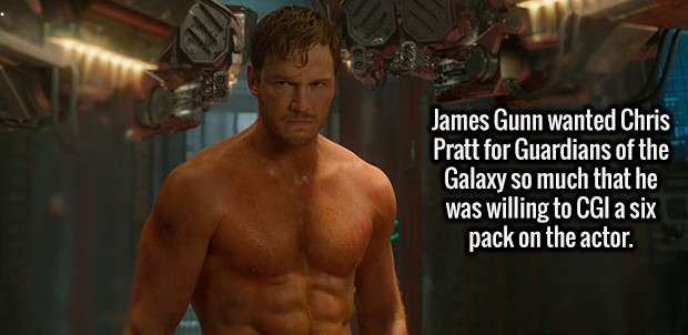 guardians of the galaxy 2 guy - James Gunn wanted Chris Pratt for Guardians of the Galaxy so much that he was willing to Cgi a six pack on the actor.