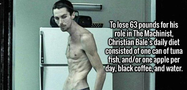 christian bale machinist vs dick cheney - To lose 63 pounds for his role in The Machinist, Christian Bale's daily diet consisted of one can of tuna fish, andor one apple per day, black coffee, and water.