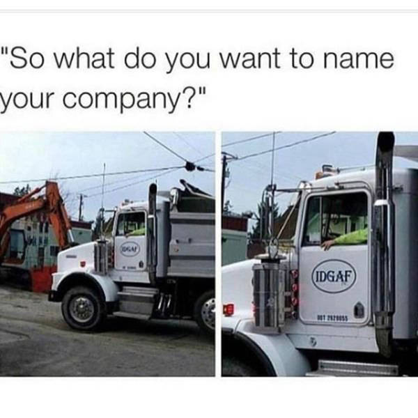work meme about naming your company an abbreviation of