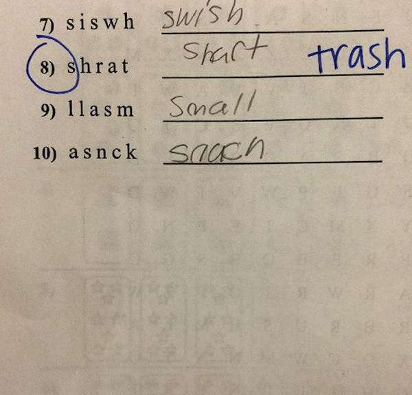 shart spelling - trash 7 siswh Swish 8 shrat shart 9 llasm Suall 10 a snck Sauch