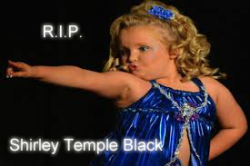 Poor Shirley Temple, now her show will be cancelled