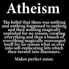 Atheism makes perfect sense