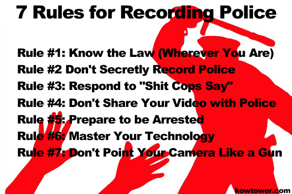7 rules for recording police