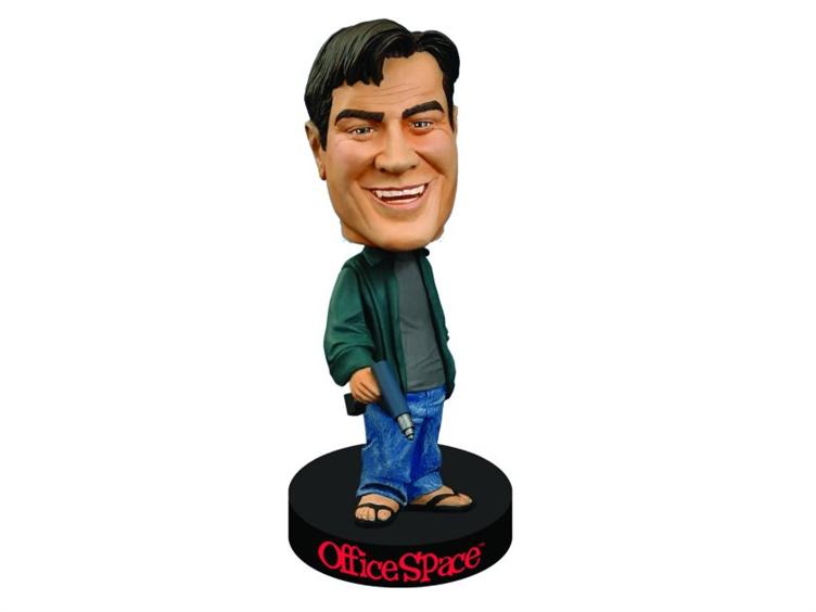 That man from that movie Office space with a drill in his hand bobble-head.