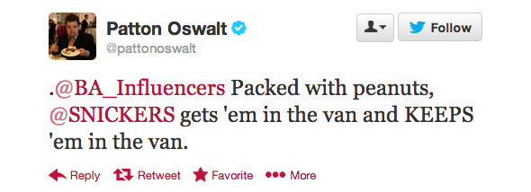 twitter - Patton Oswalt . Packed with peanuts, gets 'em in the van and Keeps 'em in the van. tJ Retweet F avorite ... More