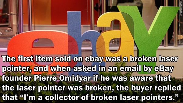 Fun fact about the first item sold on ebay being a broken laser pointer