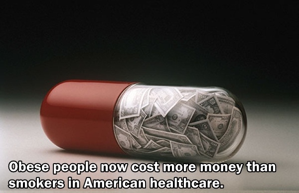 Money pill and fun fact about how obese people cost more on healthcare than smokers.