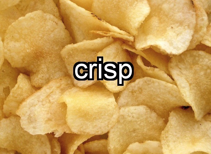 When you say crisp, the word travels from the back to the front of your mouth