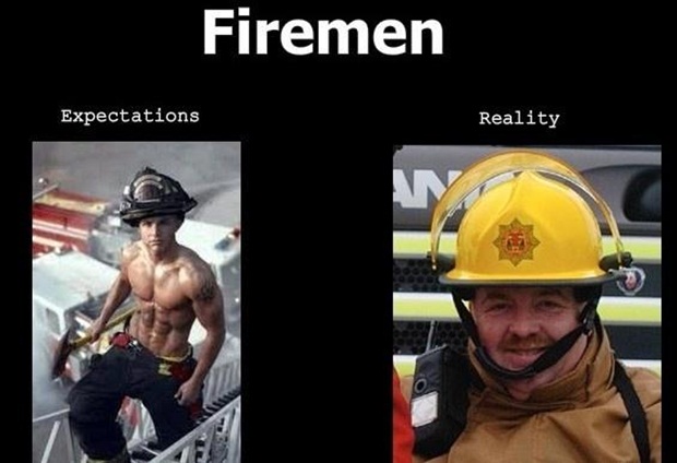 expectations vs reality - Firemen Expectations Reality