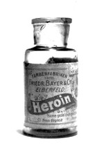 Heroin, by the way, was originally developed by Bayer. You know, those friendly folks behind harmless old aspirin.