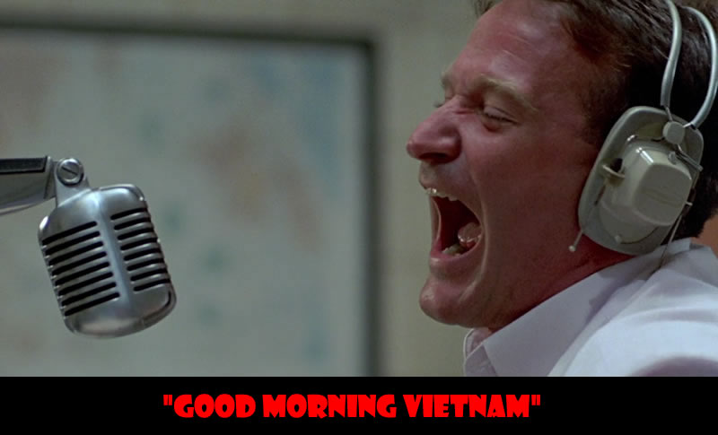 Adrian Cronauer  Good Morning, Vietnam 1987