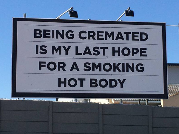 being cremated is the last chance i have at a smoking hot body - Being Cremated Is My Last Hope For A Smoking Hot Body