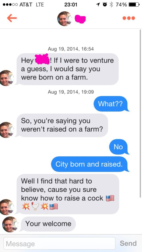 Tinder is meant for getting right to the point...