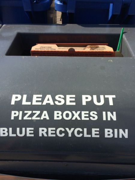 anti racaille - Please Put Pizza Boxes In Blue Recycle Bin