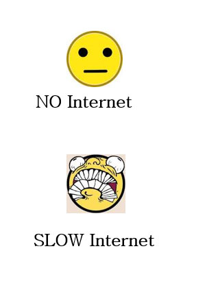 no internet slow internet - No Internet Slow Internet