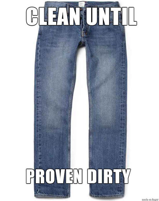 denim - Clean Until Proven Dirty Ats