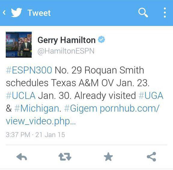 The sports analyst who accidentally Tweeted the URL of a porn he was watching. ESPN analyst Gerry Hamilton was busted watching porn after accidentally tweeting the URL of video clip he was just watching. In January 2015, ESPN had been naming the top 300 potential recruits in college football. These are student-athletes still in high school who will be going to play for a college of their choice in the coming year. Hamilton tweeted who ESPN had decided was number 29, and what adult video clip he was watching.
