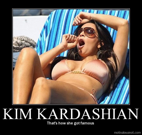 kim kardashian - Kim Kardashian That's how she got famous motivateusnot.com