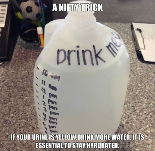 life hacks for idiots - A Nifty Trick Unt Drink SsNm > An If Your Urine Is Yellow.Drink More Water. It Is Essential To Stay Hyrdrated.