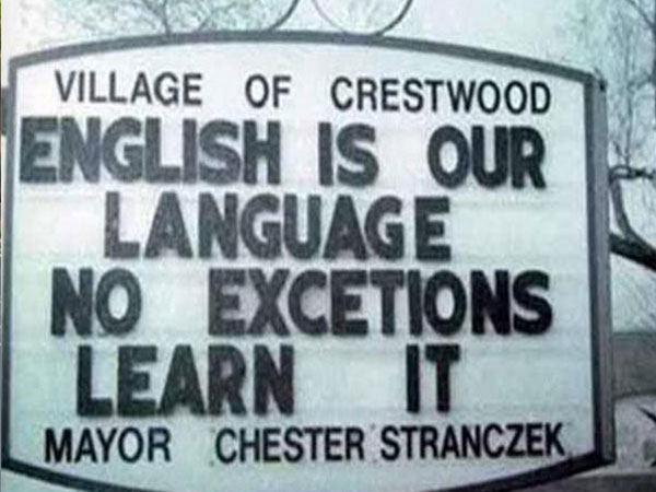 Village Of Crestwood English Is Our Language No Excetions Learn It Mayor Chester Stranczek