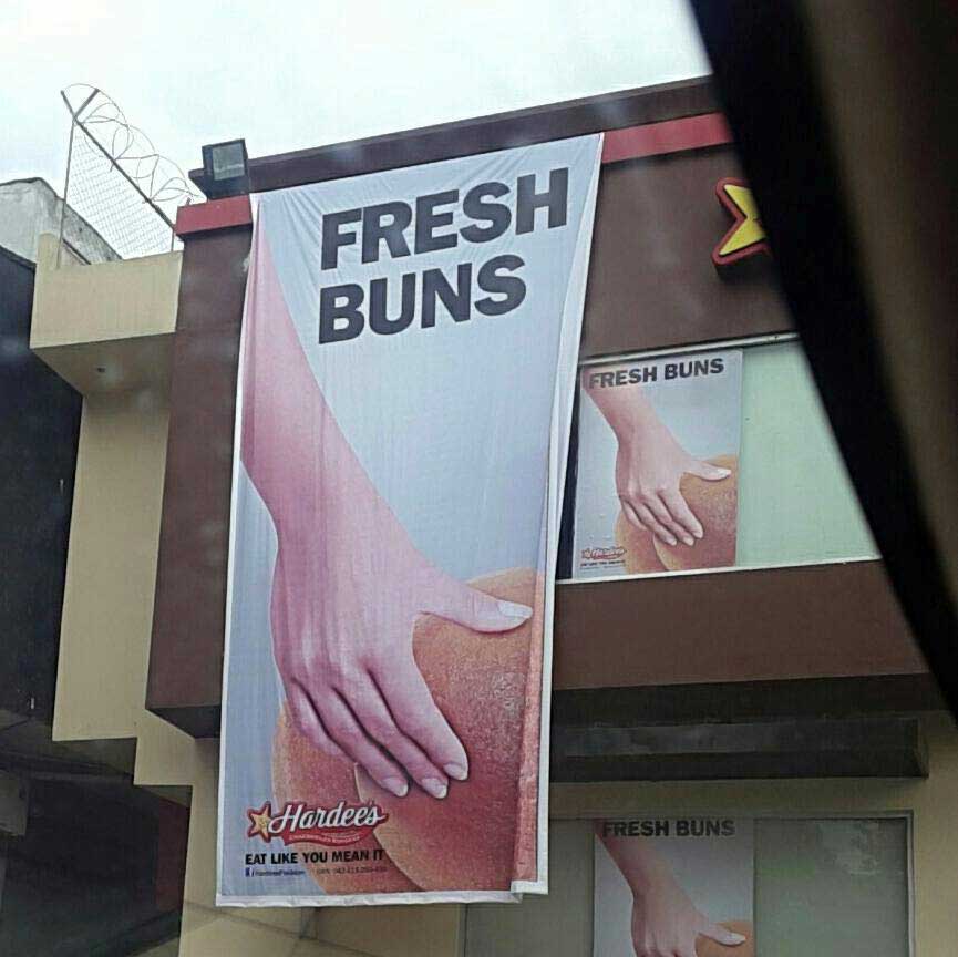random hardees buns ad - Fresh Buns Fresh Buns Hardees Fresh Buns Eat You Mean I