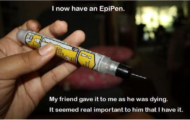dank and funny meme of Epipen that man got from his friend as he died, and friend really wanted him to have it for some reason