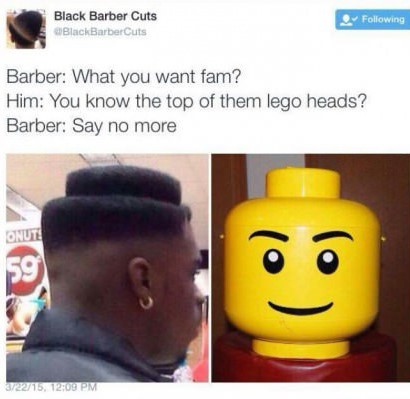 lego skin fade - Black Barber Cuts BlackBarberCuts ing Barber What you want fam? Him You know the top of them lego heads? Barber Say no more o 372271,