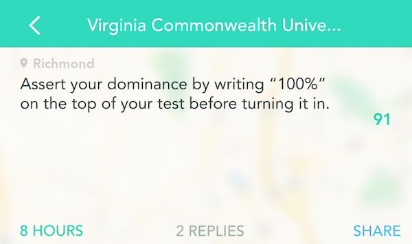 random waterloo university yik yak - Virginia Commonwealth Unive... O Richmond Assert your dominance by writing "100%" on the top of your test before turning it in. 91 8 Hours 2 Replies