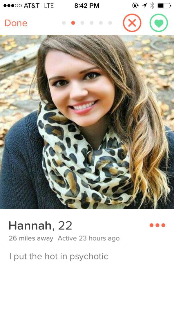 tinder - girl on tinder anal - 00 At&T Lte oma ..... Done Hannah, 22 26 miles away Active 23 hours ago I put the hot in psychotic