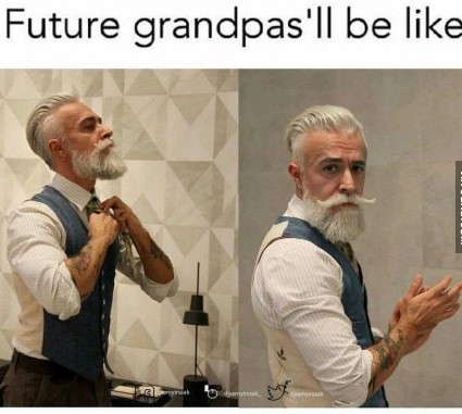 random pic future grandpa be like - Future grandpas'll be