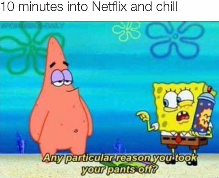 25 Hilarious Netflix And Chill Pics