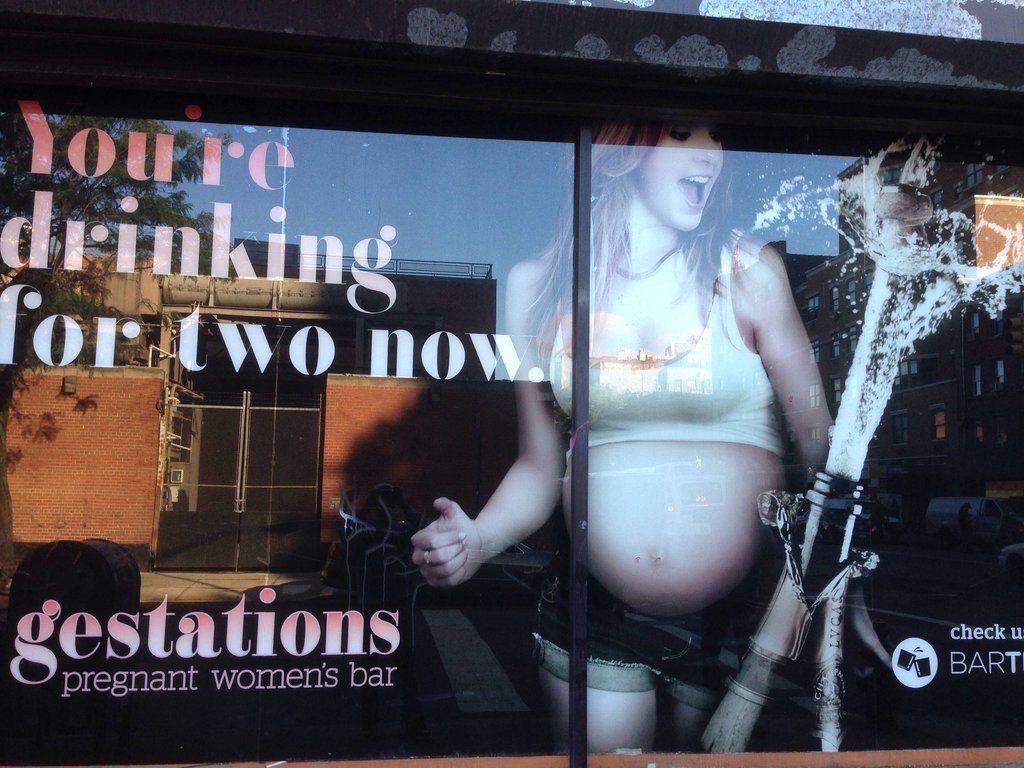 poster - You Te drinking for two now. gestations Nu Imc check u Barti pregnant women's bar Ch