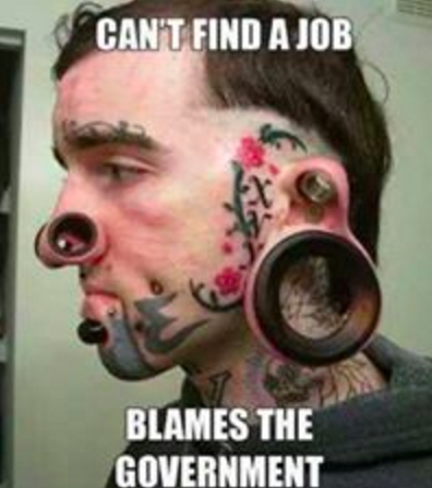 government memes - Can'T Find A Job Blames The Government