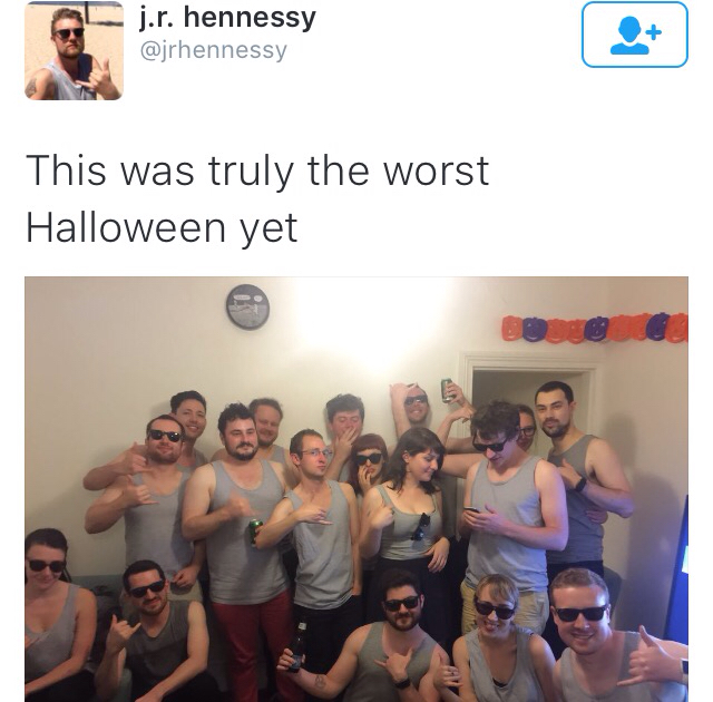 everyone at this halloween party is dressed - j.r. hennessy This was truly the worst Halloween yet