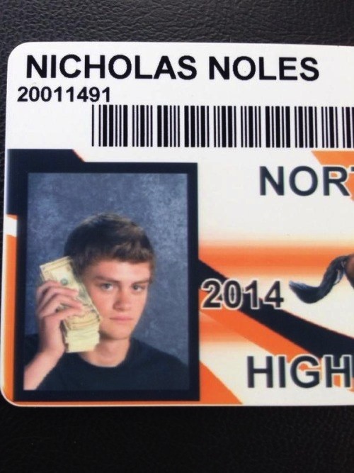 funny school id - Nicholas Noles 20011491 Nor 2014 High