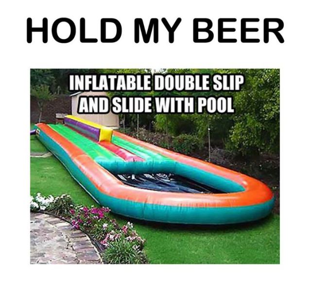 random pic awesome things - Hold My Beer Inflatable Double Slip And Slide With Pool