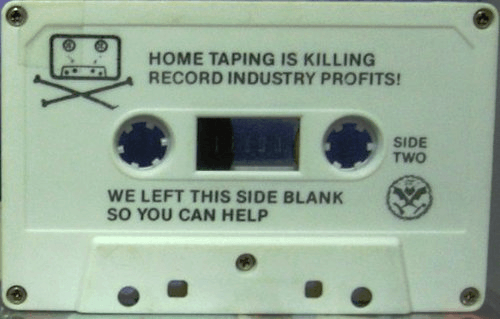 home taping is killing music - Home Taping Is Killing Record Industry Profits! Side Two We Left This Side Blank So You Can Help