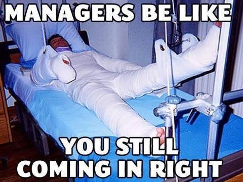 guy in body cast - Managers Be You Still Coming In Right