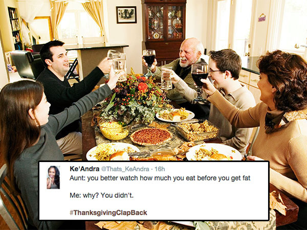 Twitter has plenty of great comebacks for your annoying family at Thanksgiving