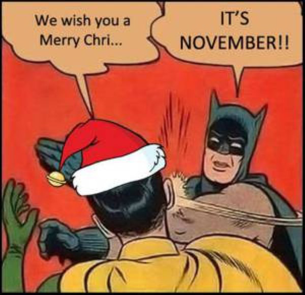 november funny - We wish you a Merry Chri... It'S November!!