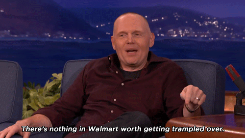 bill burr pitbull gif - There's nothing in Walmart worth getting trampled over