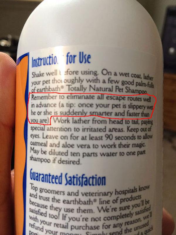 shampoo instructions - Instructio. for Use We wellt efore using On a wet coat, lashes your pet thoi oughly with a few good pale of earthbath Totally Natural Pet Shampos Remember to eliminate all escape routes well in advance a tip once your pet is slipper