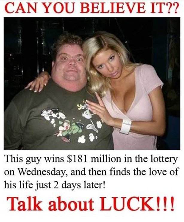 guy wins 181 million finds love - Can You Believe It?? This guy wins $181 million in the lottery on Wednesday, and then finds the love of his life just 2 days later! Talk about Luck!!!