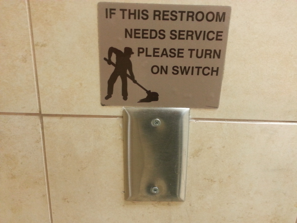 cool walmart meme clean bathroom - If This Restroom Needs Service Please Turn On Switch