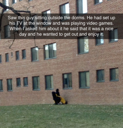 architecture - Saw this guy sitting outside the dorms. He had set up his Tv at the window and was playing video games. When I asked him about it he said that it was a nice day and he wanted to get out and enjoy it.